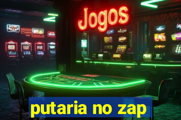 putaria no zap